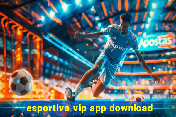 esportiva vip app download